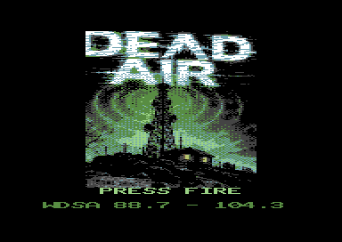 Dead Air — Commodore 64 game screenshot 1